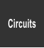 Circuits